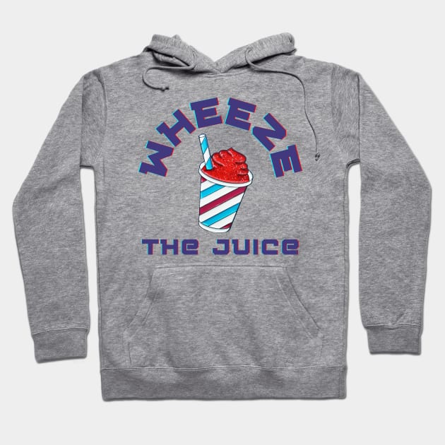 Wheeze the Juice Hoodie by DebtChronic